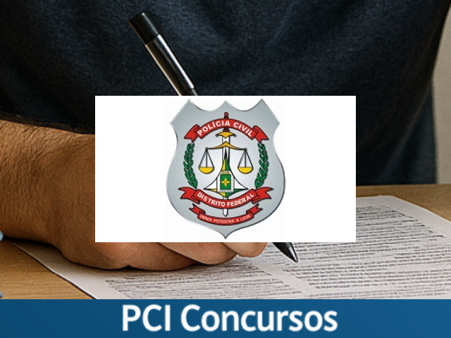 PC – DF abre concurso público para Delegado de Polícia com 150 vagas