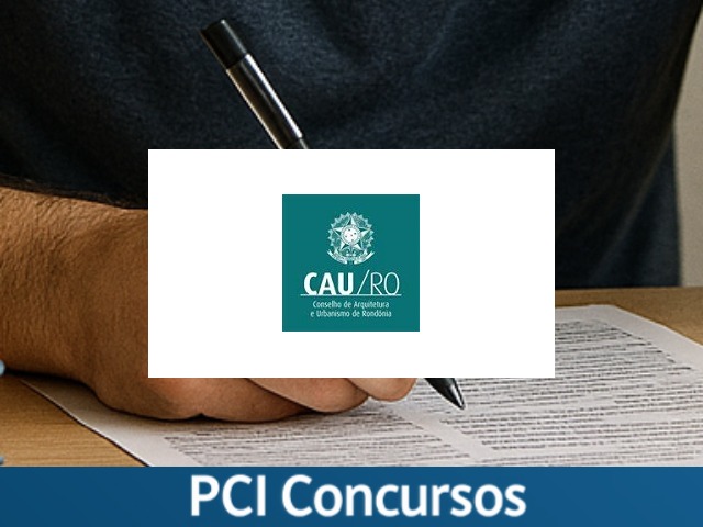 CAU – RO abre concurso público com salários de até R$ 7,2 mil